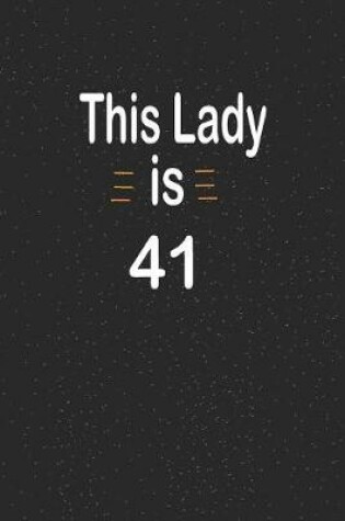 Cover of This lady is 41