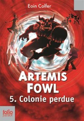 Book cover for Artemis Fowl 5/Colonie perdue