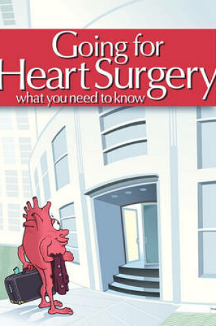 Cover of Going for Heart Surgery