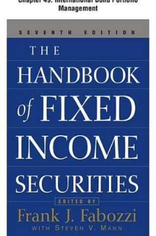 Cover of The Handbook of Fixed Income Securities, Chapter 49 - International Bond Portfolio Management