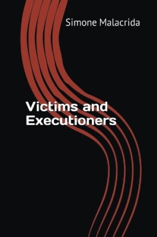 Cover of Victims and Executioners