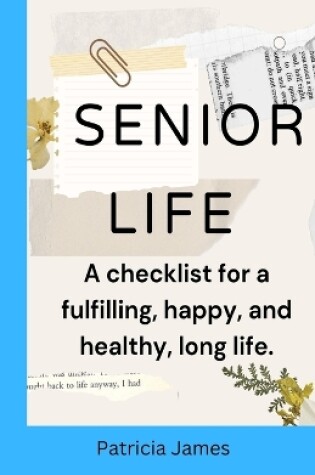 Cover of Senior Life