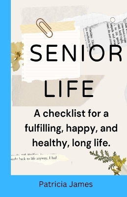 Book cover for Senior Life