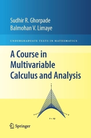 Cover of A Course in Multivariable Calculus and Analysis