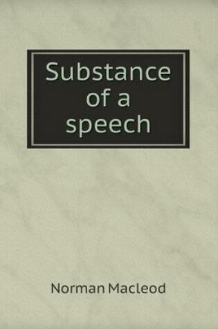 Cover of Substance of a speech