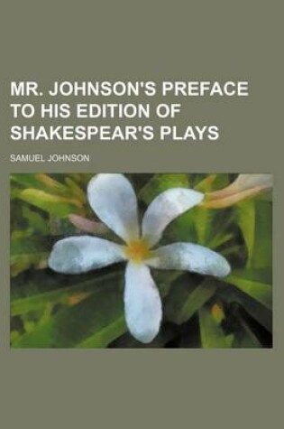 Cover of Mr. Johnson's Preface to His Edition of Shakespear's Plays