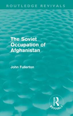 Cover of The Soviet Occupation of Afghanistan