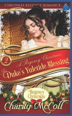 Book cover for The Duke's Yuletide Blessing