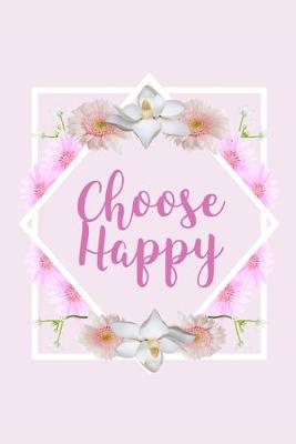 Book cover for Choose Happy