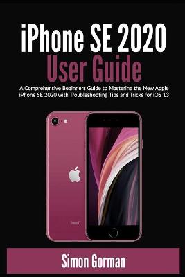 Book cover for iPhone SE 2020 User Guide