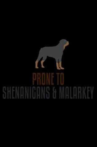 Cover of Prone to Shenanigans & Malarkey