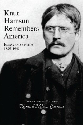 Cover of Knut Hamsun Remembers America