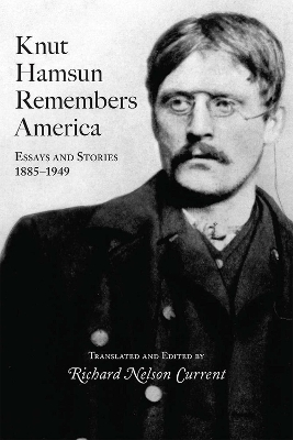 Book cover for Knut Hamsun Remembers America