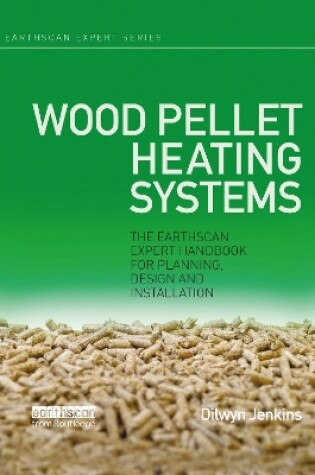 Cover of Wood Pellet Heating Systems