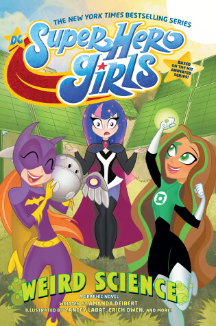 Cover of DC Super Hero Girls: Weird Science
