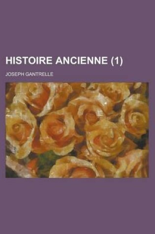 Cover of Histoire Ancienne (1)