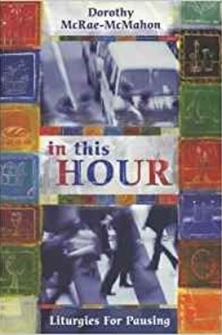 Cover of In This Hour