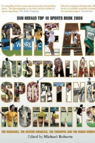 Cover of Great Australian Sporting Moments
