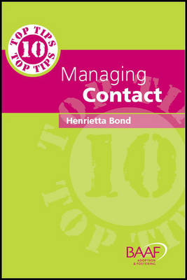 Book cover for Ten Top Tips in Managing Contact