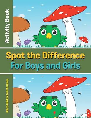 Book cover for Spot the Difference for Boys and Girls Activity Book
