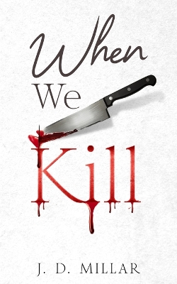 Book cover for When We Kill