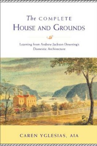 Cover of The Complete House and Grounds