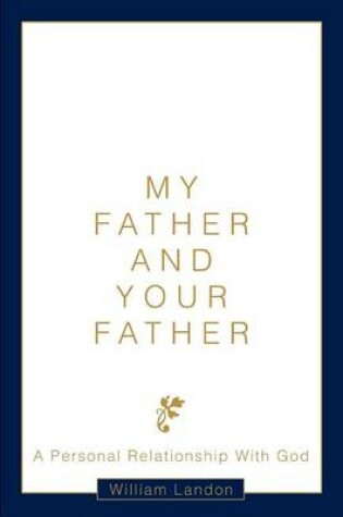 Cover of My Father and Your Father