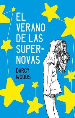 Book cover for El Verano de Las Supernovas