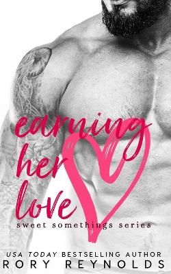 Cover of Earning Her Love