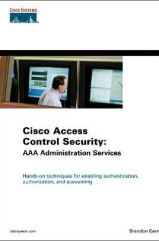 Cover of Cisco Access Control Security