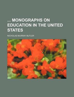 Book cover for Monographs on Education in the United States Volume 2