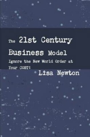 Cover of The 21st Century Business Model