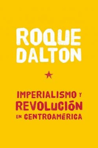 Cover of Imperalismo Y Revolucion En Centroamerica