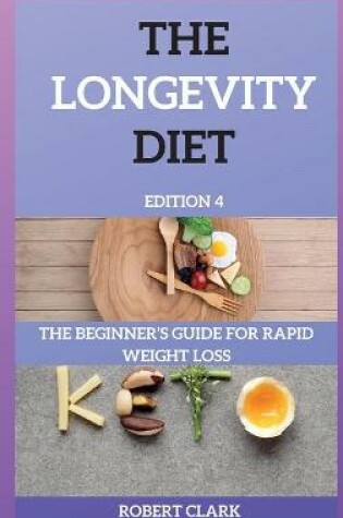 Cover of The Longevity Diet Edition 4