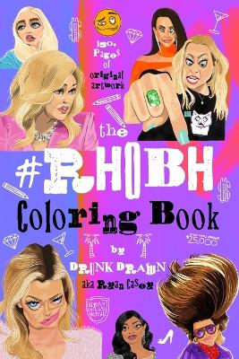Book cover for Rhobh Coloring Book