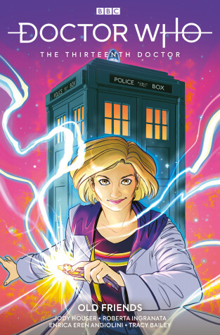 Book cover for Doctor Who: The Thirteenth Doctor Vol. 3: Old Friends (Graphic Novel)