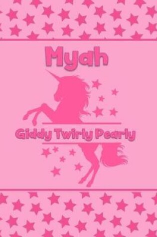 Cover of Myah Giddy Twirly Pearly