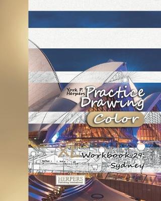 Cover of Practice Drawing [Color] - XL Workbook 29