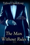 Book cover for The Man Without Rules