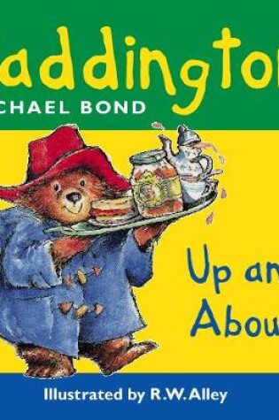 Cover of Paddington Up and About
