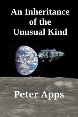 Cover of An Inheritance of the Unusual Kind