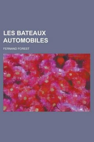 Cover of Les Bateaux Automobiles