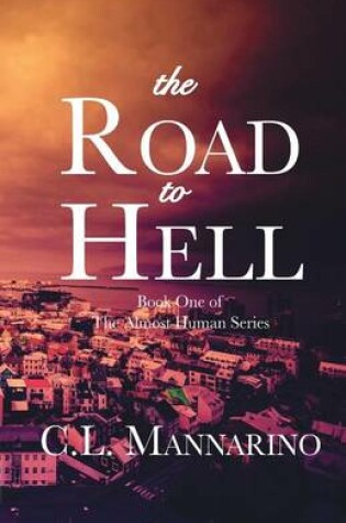 Cover of The Road to Hell