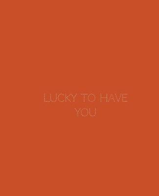 Book cover for Lucky To Have You