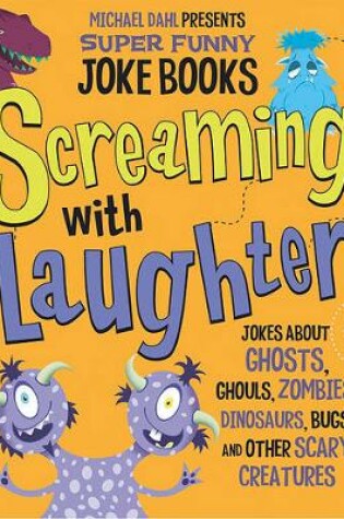 Cover of Screaming with Laughter