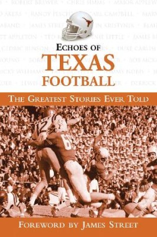 Cover of Echoes of Texas Football