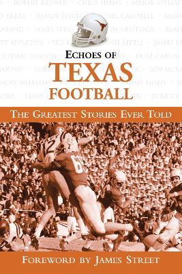 Book cover for Echoes of Texas Football