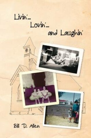 Cover of Livin'... Lovin'... and Laughin'