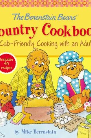 Cover of The Berenstain Bears' Country Cookbook