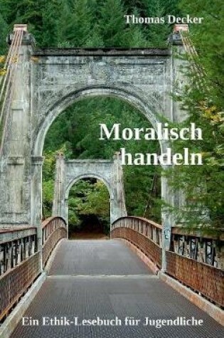 Cover of Moralisch Handeln